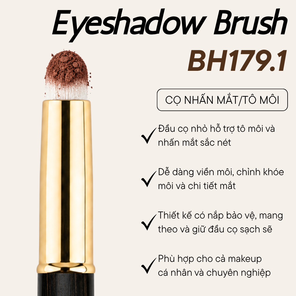 Cọ Môi Che Khuyết Điểm Nhấn Đuôi Mắt Có Nắp BH Cosmetics Eyeshadow Brush BH179.1 Màu Gold